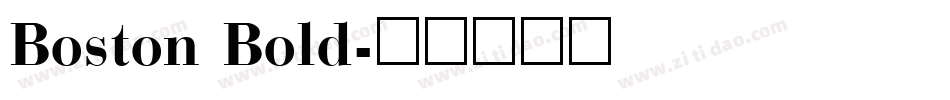 Boston Bold字体转换